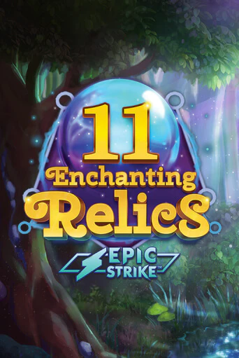 Играй в 11 Enchanting Relics онлайн без регистрации | Азино Три Топора