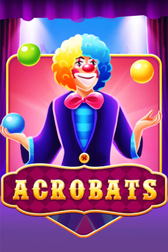 Играй в Acrobats онлайн без регистрации | Азино Три Топора