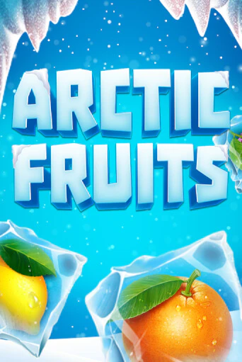 Играй в Arctic Fruits онлайн без регистрации | Азино Три Топора