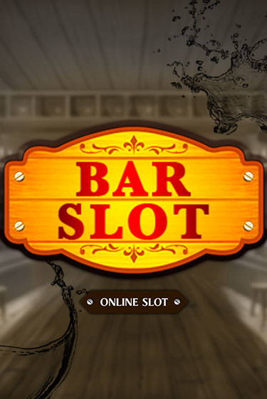Играй в Bar Slot онлайн без регистрации | Азино Три Топора