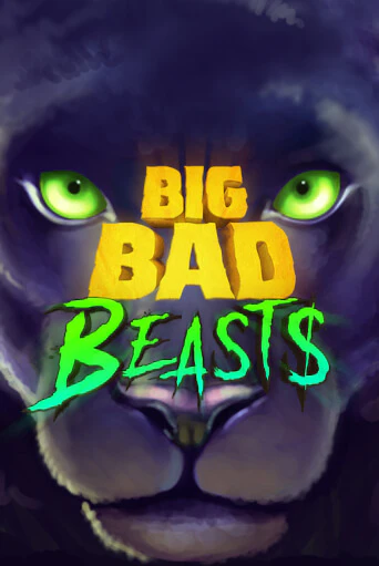 Играй в Big Bad Beasts онлайн без регистрации | Азино Три Топора