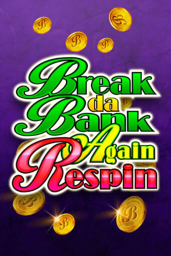 Играй в Break Da Bank Again Respin онлайн без регистрации | Азино Три Топора