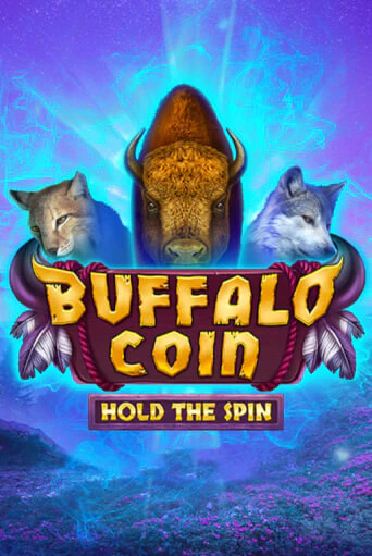 Играй в Buffalo Coin Hold The Spin онлайн без регистрации | Азино Три Топора