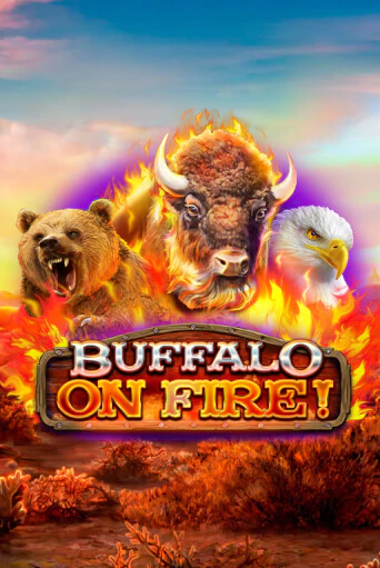 Играй в Buffalo on Fire! онлайн без регистрации | Азино Три Топора