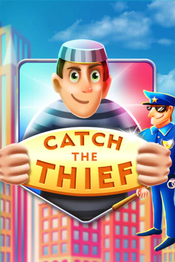 Играй в Catch The Thief онлайн без регистрации | Азино Три Топора