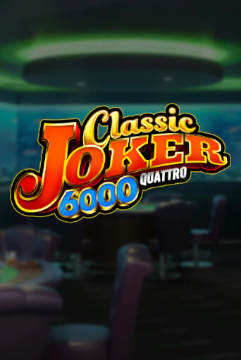 Играй в Classic Joker 6000 онлайн без регистрации | Азино Три Топора