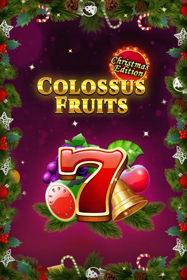 Играй в Colossus Fruits - Christmas Edition онлайн без регистрации | Азино Три Топора