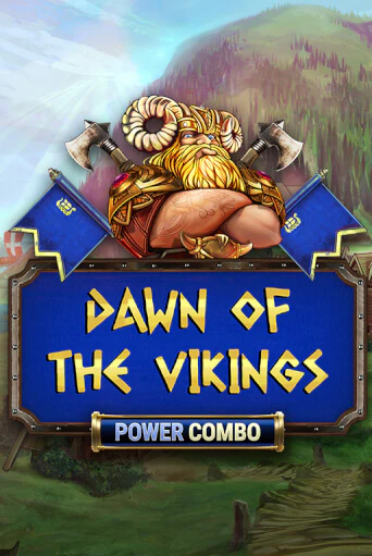 Играй в Dawn of the Vikings POWER COMBO онлайн без регистрации | Азино Три Топора
