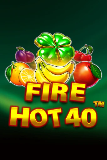 Играй в Fire Hot 40 онлайн без регистрации | Азино Три Топора
