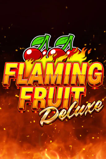 Играй в Flaming Fruit Deluxe онлайн без регистрации | Азино Три Топора