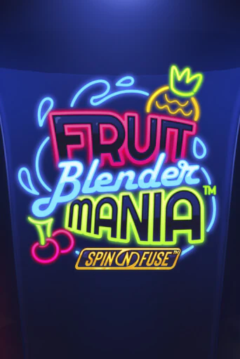 Играй в Fruit Blender Mania™ онлайн без регистрации | Азино Три Топора
