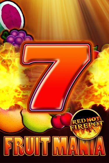 Играй в Fruit Mania Red Hot Firepot онлайн без регистрации | Азино Три Топора