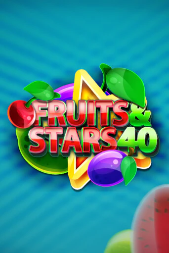 Играй в Fruits and Stars 40 онлайн без регистрации | Азино Три Топора