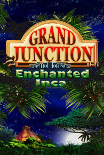 Играй в Grand Junction: Enchanted Inca онлайн без регистрации | Азино Три Топора