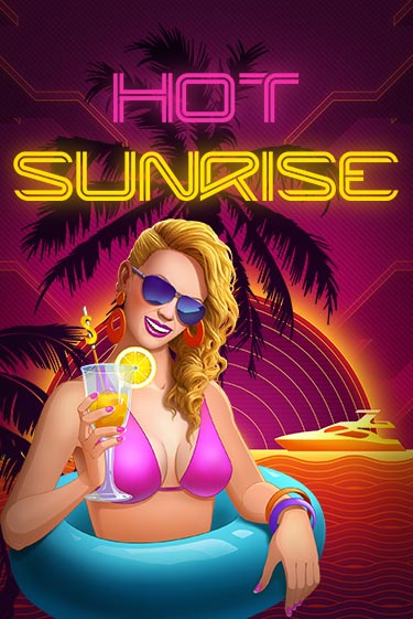 Играй в Hot Sunrise™ онлайн без регистрации | Азино Три Топора