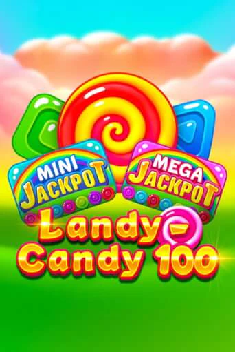 Играй в Landy-Candy 100 онлайн без регистрации | Азино Три Топора