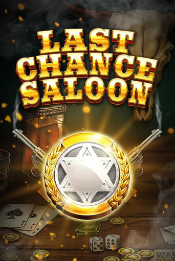 Играй в Last Chance Saloon онлайн без регистрации | Азино Три Топора
