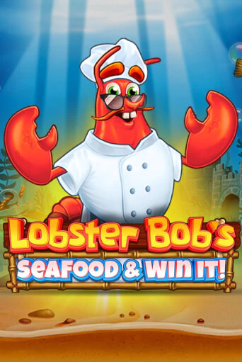 Играй в Lobster Bob's Sea Food and Win It онлайн без регистрации | Азино Три Топора