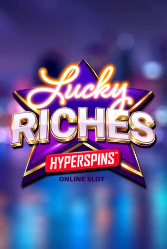 Играй в Lucky Riches Hyperspins онлайн без регистрации | Азино Три Топора
