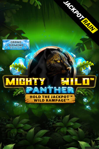 Играй в Mighty Wild: Panther Grand Diamond Edition JackpotRain онлайн без регистрации | Азино Три Топора