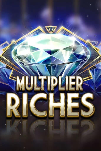 Играй в Multiplier Riches онлайн без регистрации | Азино Три Топора