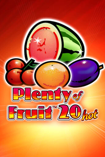 Играй в Plenty of Fruit 20 Hot онлайн без регистрации | Азино Три Топора