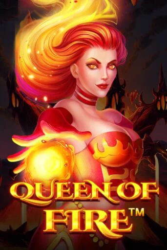 Играй в Queen Of Fire онлайн без регистрации | Азино Три Топора