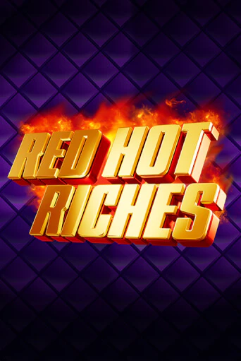 Играй в Red Hot Riches онлайн без регистрации | Азино Три Топора