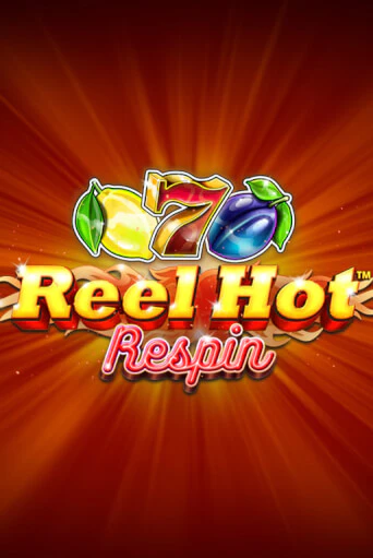 Играй в Reel Hot Respin онлайн без регистрации | Азино Три Топора