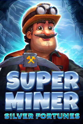 Играй в Super Miner - Silver Fortunes онлайн без регистрации | Азино Три Топора