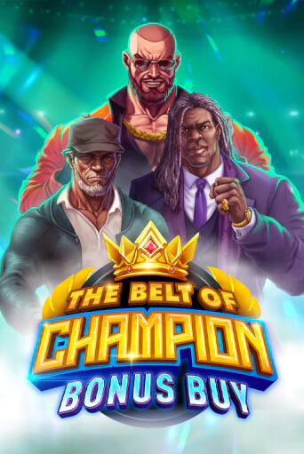 Играй в The Belt of Champion Bonus Buy онлайн без регистрации | Азино Три Топора