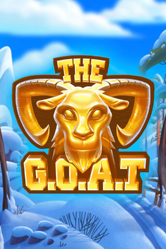 Играй в The G.O.A.T онлайн без регистрации | Азино Три Топора