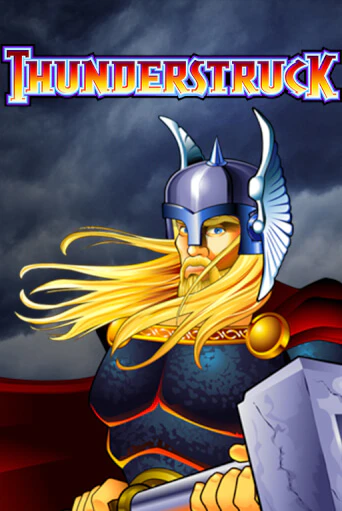 Играй в Thunderstruck онлайн без регистрации | Азино Три Топора