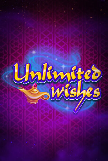 Играй в Unlimited Wishes онлайн без регистрации | Азино Три Топора