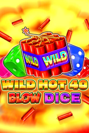 Играй в Wild Hot 40 Blow Dice онлайн без регистрации | Азино Три Топора