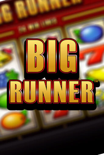 Играй в Big Runner онлайн без регистрации | Азино Три Топора