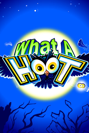 Играй в What a Hoot онлайн без регистрации | Азино Три Топора